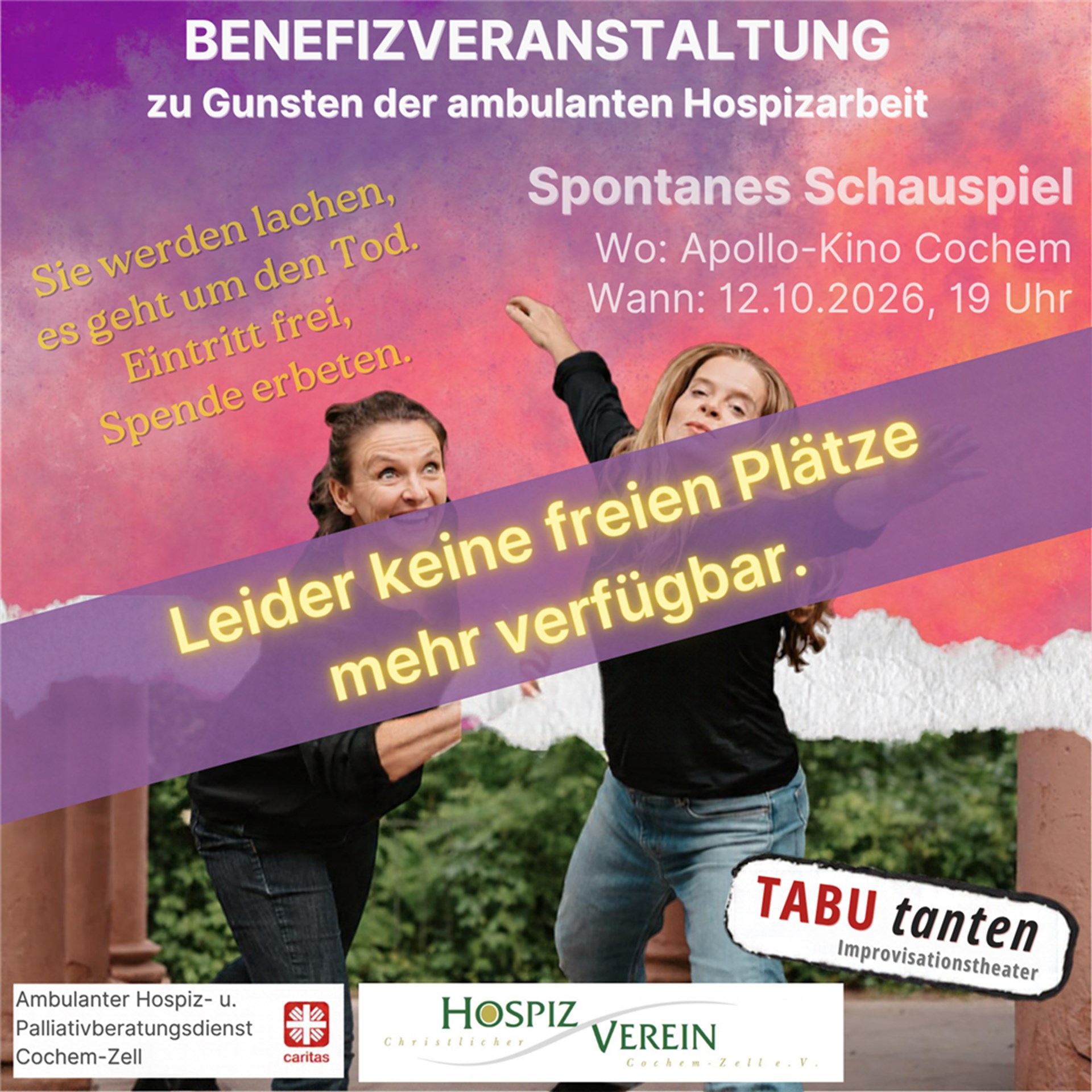 Veranstaltungshinweis für ein Spontantheater zu Gunsten der Hospizarbeit. Zwei Schauspielerinnen vom Improvisationstheater die Tabutanten. Quer darüber der Hinweis, das die Veranstaltung ausgebucht ist. 